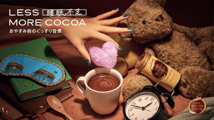 less 睡眠不足 more cocoa